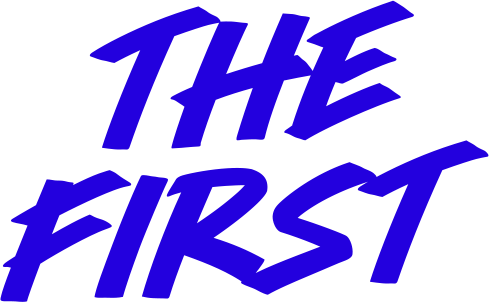 THE FIRST