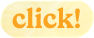 Click!
